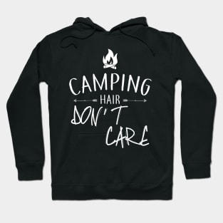 Camping Hair Don't Care Hoodie